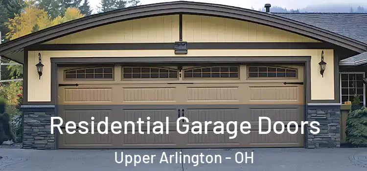  Residential Garage Doors Upper Arlington - OH